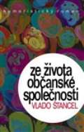 Štancel Vlado Ze života občanské společnosti