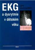 H+H EKG a dysrytmie v dětském věku (Praktický návod k diagnostice a léčbě)