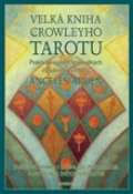 Synergie Velká kniha o Crowleyho tarotu