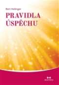 Maitrea Pravidla úspěchu /Maitrea/