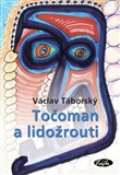 Slfka Tooman a lidorouti