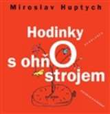 Pistorius & Olšanská Hodinky s ohňostrojem