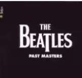Beatles Past Masters (Remastered)