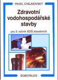 Informatorium spol s.r.o. Zdravotn vodohospodsk stavby -  Akumulace vody - vodojemy, pro 4. ronk SO stavebnch