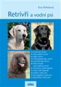 Plot Retrívři a vodní psi