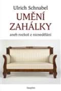Dauphin Umění zahálky