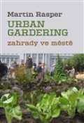 Dauphin Urban Gardering. Zahrady ve mst.