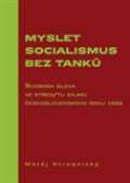 Scriptorium Myslet socialismus bez tank