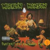Marilyn Manson Portrait Of An American Family