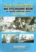 Nakl. imon Ryav Moje vzpomnky na vchodn boje ve druh svtov vlce 1939-1945