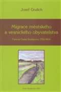 Nov tiskrna Pelhimov Migrace mstskho a vesnickho obyvatelstva