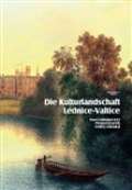 Foibos Die Kulturlandschaft Lednice-Valtice. Reiseführer