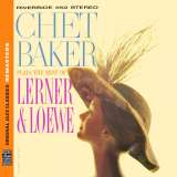Baker Chet Plays The Best Of Lerner & Loewe