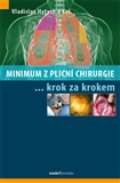 kolektiv autorů Minimum z plicní chirurgie krok za krokem