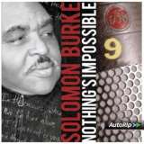 Burke Solomon Nothing's Impossible