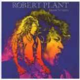 Plant Robert Manic Nirvana
