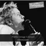 Public Image Limited Live At Rockpalast