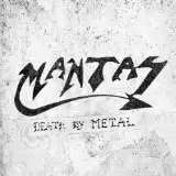Mantas Death By Metal