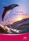 Maitrea Delfíni, láska a osud