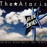 Ataris Blue Skies, Broken Hearts