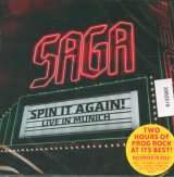 Saga Spin It Again - Live In Munich