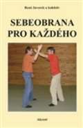 kolektiv autor Sebeobrana pro kadho