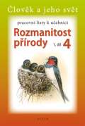 kolektiv autor Pracovn listy k uebnici Rozmanitost prody 4/1 pro 4. ronk Z