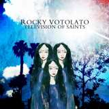 Votolato Rocky Television Of Saints - digipack (popraskan tray)