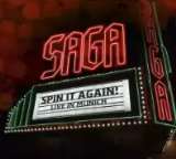 Saga Spin It Again - Live In Munich