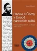 Euroslavica Francie a Čechy v Evropě národních států