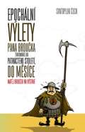 Omega Epochln vlety pana Brouka tentokrt do patnctho stolet, do Msce, Matj Brouek na vstav