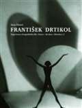 Fárová Anna František Drtikol