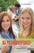 Na prahu dospělosti /Blok s. r. o./