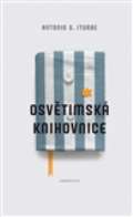 Akropolis Osvtimsk knihovnice