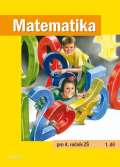 kolektiv autorů Matematika pro 4. ročník ZŠ 1. díl