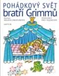Pohádkový svět bratří Grimmů