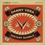 Vera Danny Distant Rumble