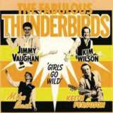 Fabulous Thunderbirds Girls Go Wild -Digi-