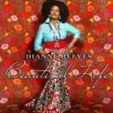 Reeves Dianne Beautiful Life