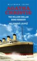 Garamond Milionová loupež / Million Dollar Bond Robery
