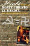 Elka Press Hrabě Monte Christo ze Žižkova