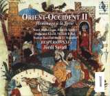 Hesperion XXI Orient-Occident II-Tribute to Syria
