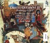 Hesperion XXI Orient-Occident II-Tribute to Syria