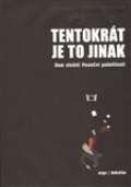 Dokořán Tentokrát je to jinak