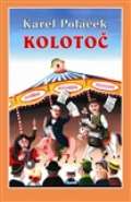 Poláček Karel Kolotoč