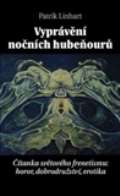 Pulchra Vyprávění nočních hubeňourů