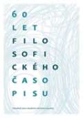 Filosofia 60 let Filosofického časopisu