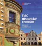 Foibos Telč: Historické centrum