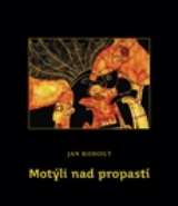 Dybbuk Motýli nad propastí