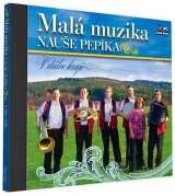 Mal muzika Naue Pepka V dlce hraj - 1 CD